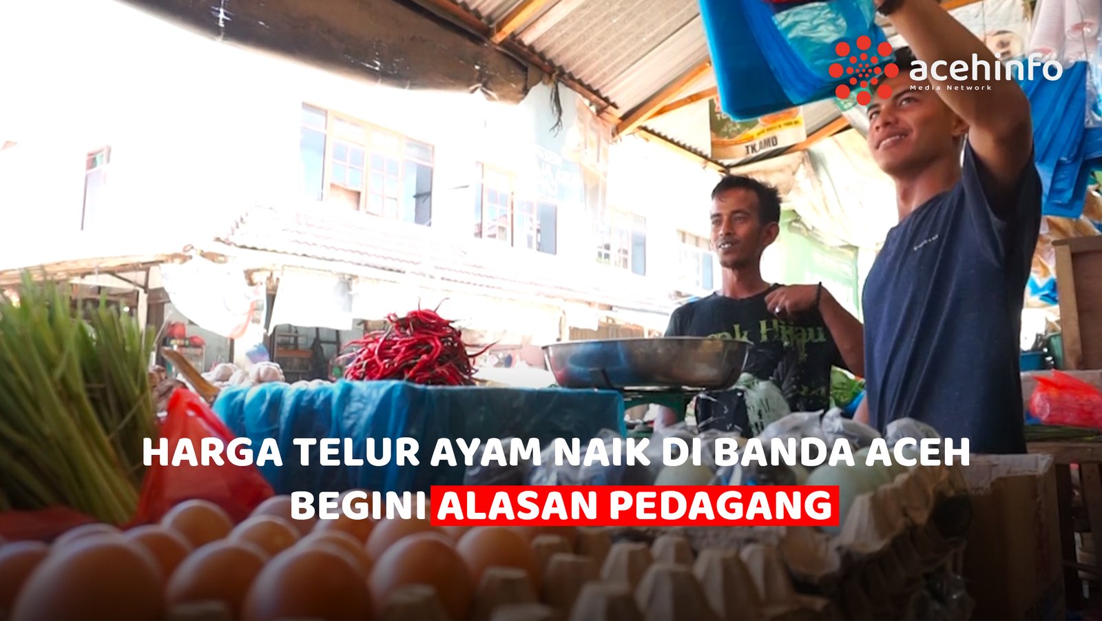 VIDEO Harga Telur Ayam Naik Di Banda Aceh, Begini Alasan Pedagang ...